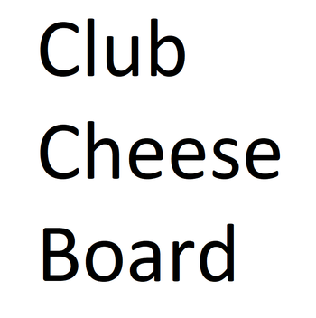 Club Cheese Board